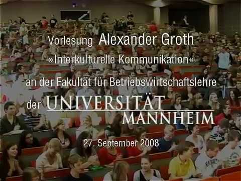 Alexander Groth - Uni-Vorlesung &quot;Interkulturelle Kommunikation&quot;